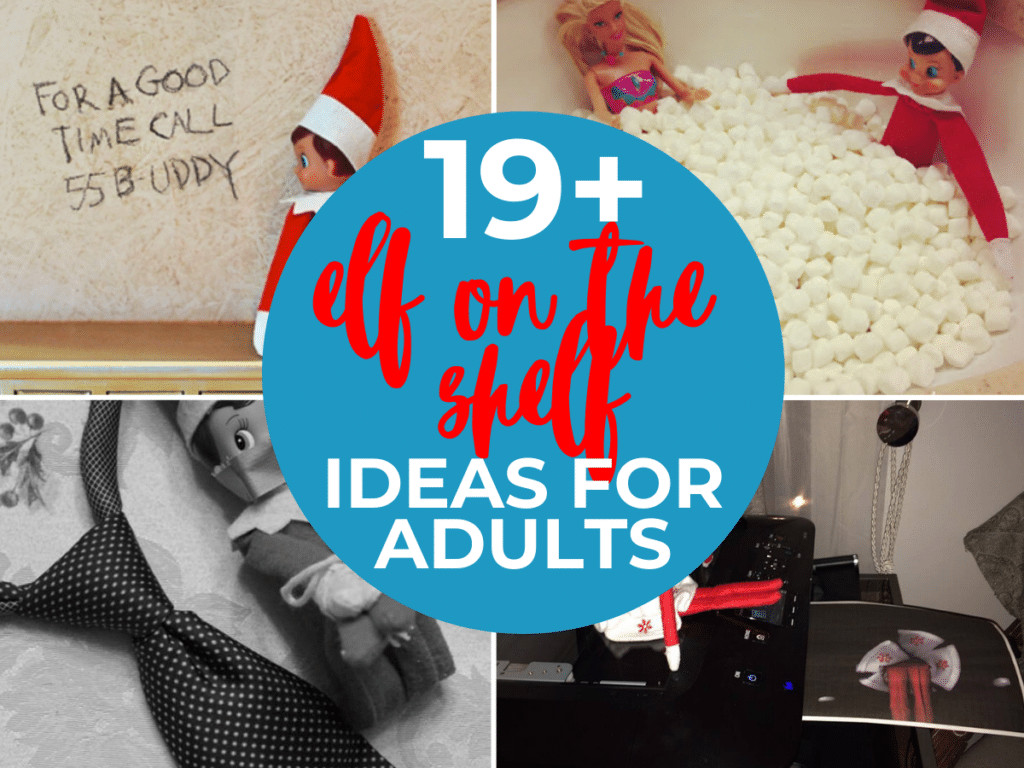 Elf On The Shelf Naughty Ideas  Slightly Inappropriate