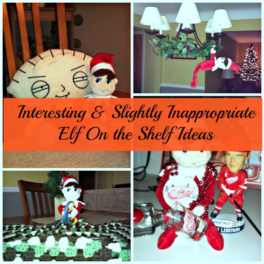 Interesting & Slightly Inappropriate Elf On The Shelf Ideas