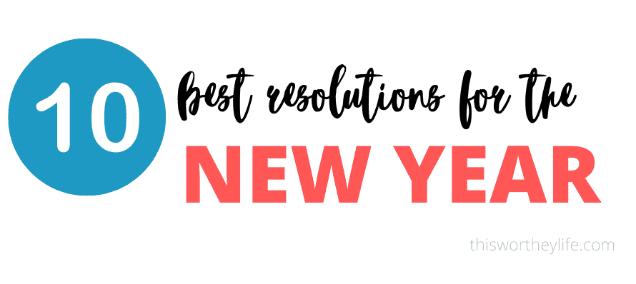 top 10 new years resolutions