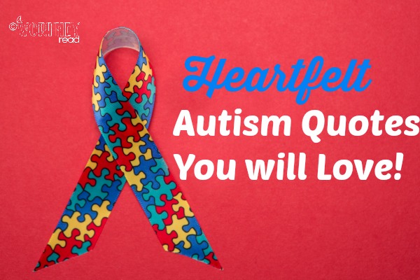 Autism Quotes you will love