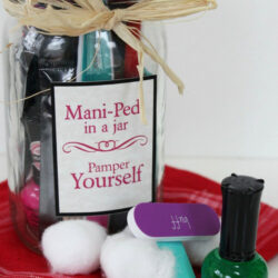 Mani Pedi Gift Jar {gift in a jar idea}