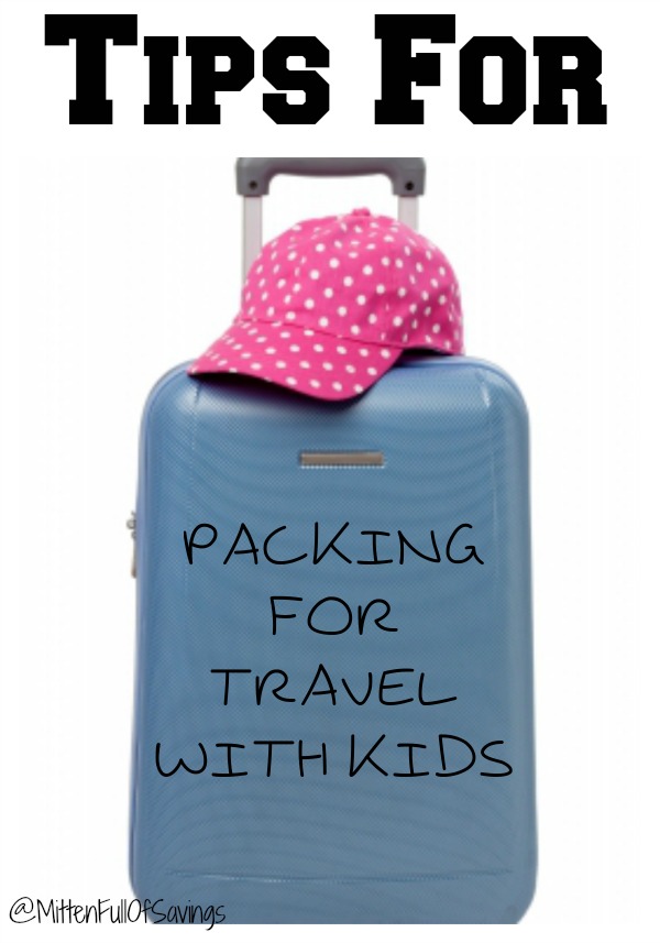 Tips For Packing For Travel With Kids This Worthey Life Food