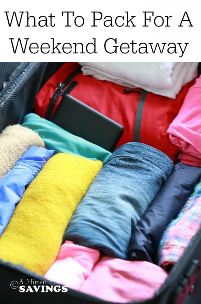 Going away for the weekend? Be sure you're packing the essentials! Get information on what to pack for a weekend getaway here! 