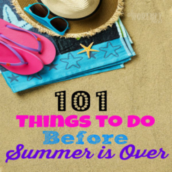 101 Things To Do Before Summer Is Over