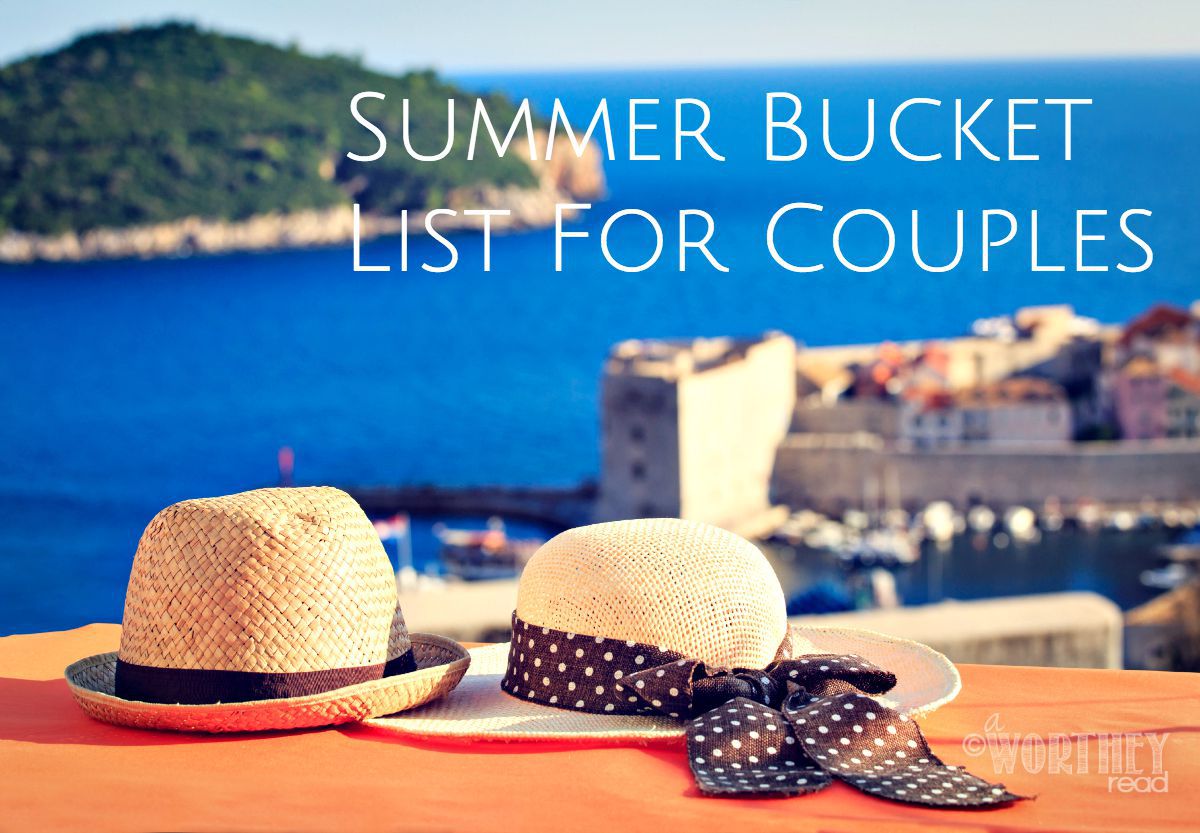 Great Summer Bucket List For Couples