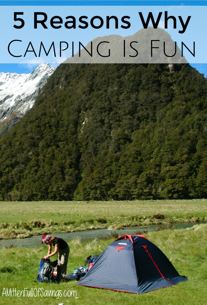 5 Reasons Why Camping is Fun