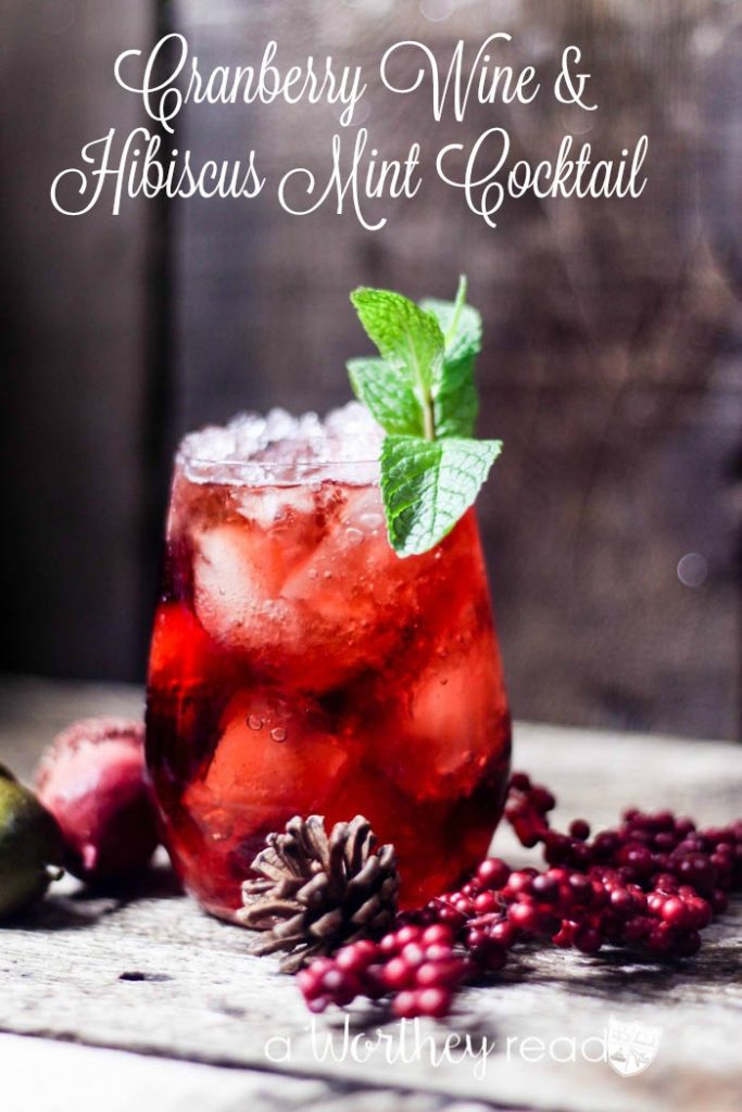 Easy Holiday Wine Cocktail to try this year. Cranberry Wine & Hibiscus Mint Cocktail
