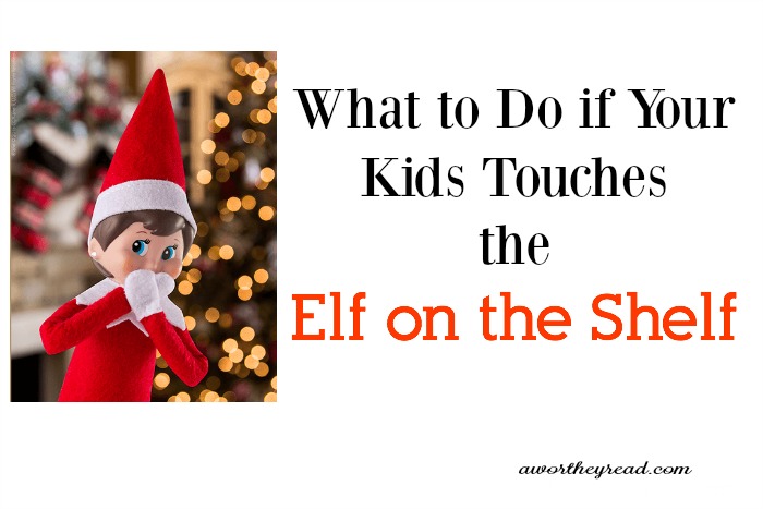 Can a 12 year old touch a Elf on the Shelf?