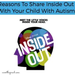 Reasons To Share Inside Out With Your Child With Autism