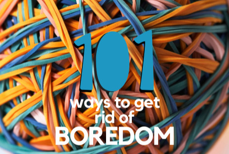 Boredom busters for kids