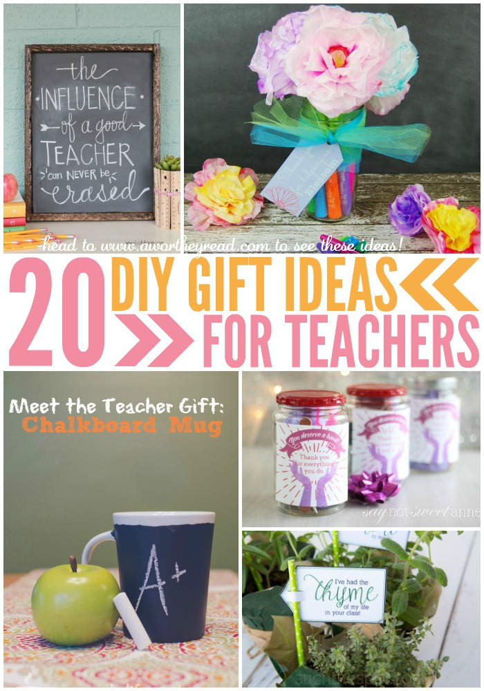 Teacher Appreciation Day is coming up. Here's 20 easy DIY Gift ideas for Teachers