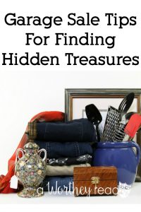 Garage Sale Tips For Finding Hidden Treasures