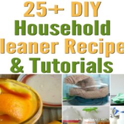 Easy DIY Household Cleaners to use during Spring Cleaning and Fall Cleaning! 25 DIY Household Cleaner Recipes & Tutorials