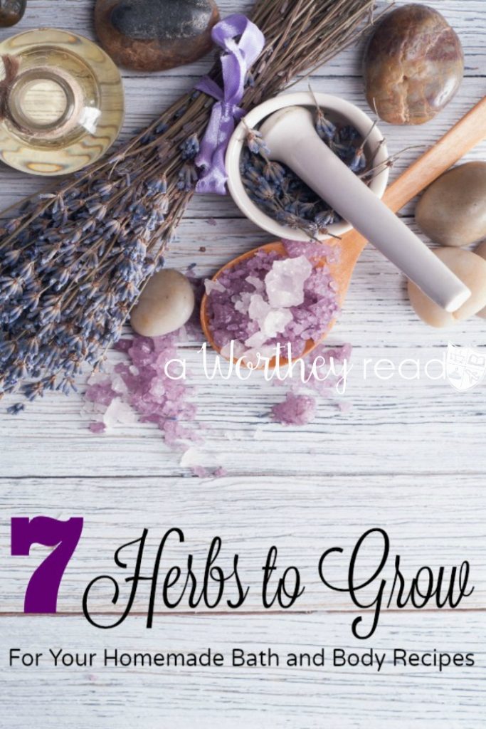 Do you like to create and make your own homemade products? Here are the herbs you should be growing or using to make homemade bath and body products. Great DIY gift ideas for Moms or a birthday too! Herbs to Grow for Homemade Bath and Body Products