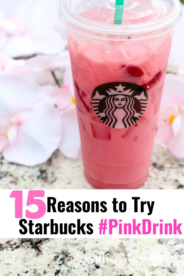 15 Reasons Why You Must Try the Starbucks Pink Drink #pinkdrink 