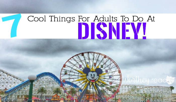 Disney is not just for kids! Every day adults have a blast at Disney! Find out all the cool things for adults to do at Disney!
