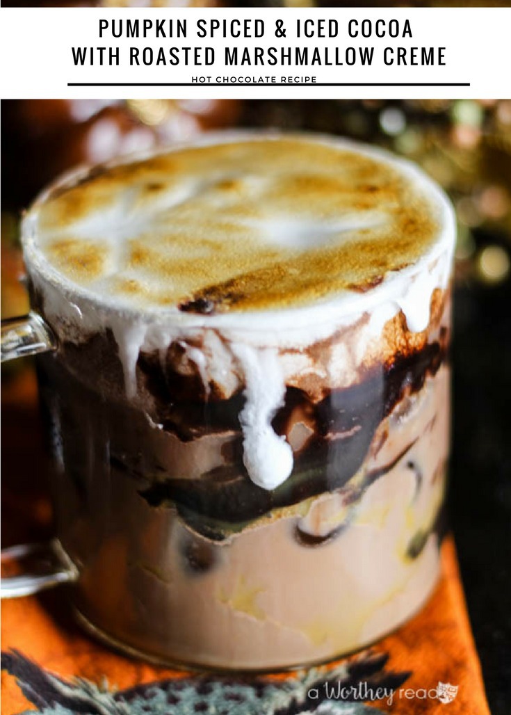 Curl up this fall with this delicious Pumpkin flavored hot chocolate. Pumpkin Spiced & Iced Cocoa with Roasted Marshmallow Creme