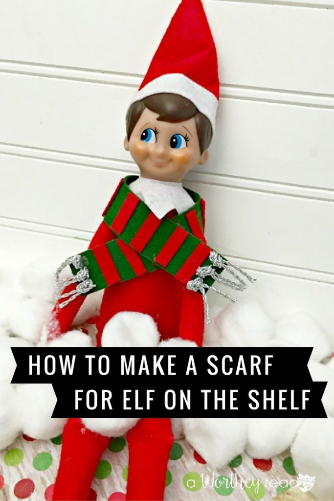 Make The Elf On The Shelf DIY Scarf to easily customize your Elf this year! This is an easy way to personalize your Elf and keep kids busy at the same time!