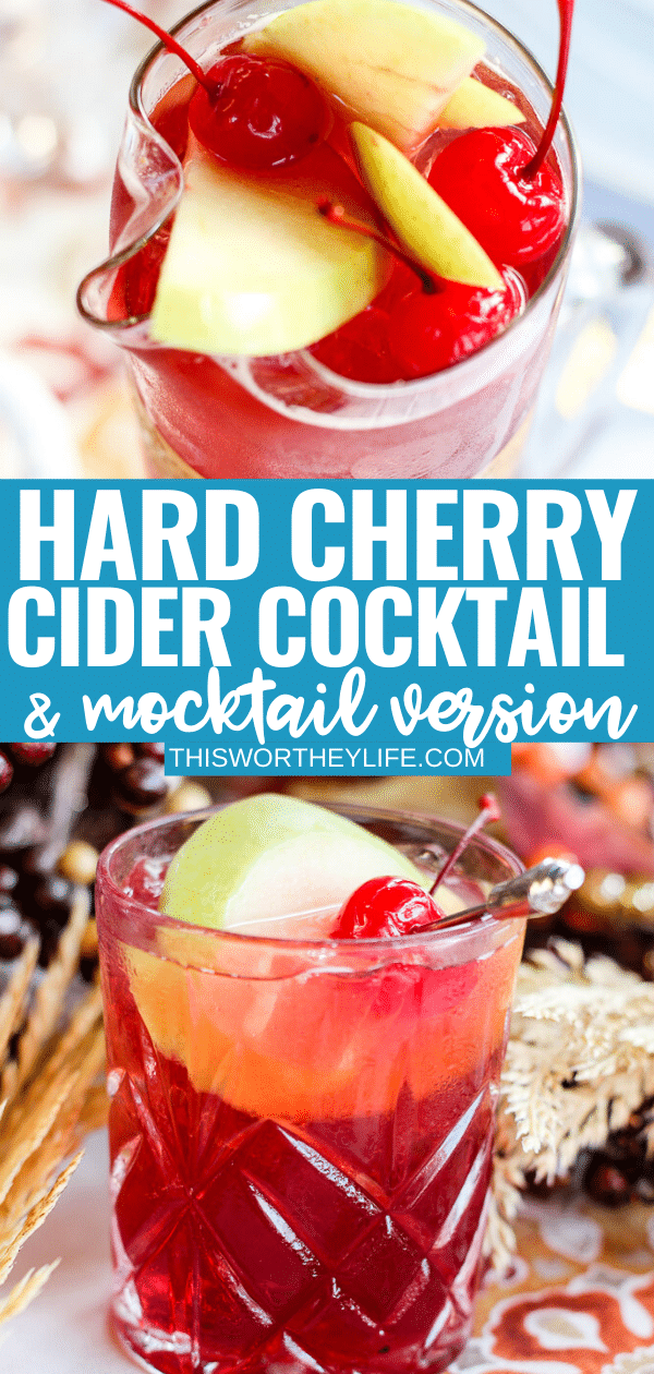 Hard Cherry Cider Cocktail {& Mocktail version}