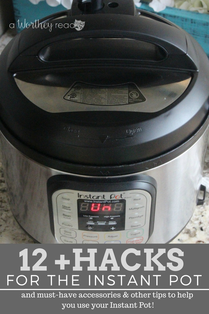 https://www.awortheyread.com/wp-content/uploads/2017/01/Instant-Pot-Hacks.jpg