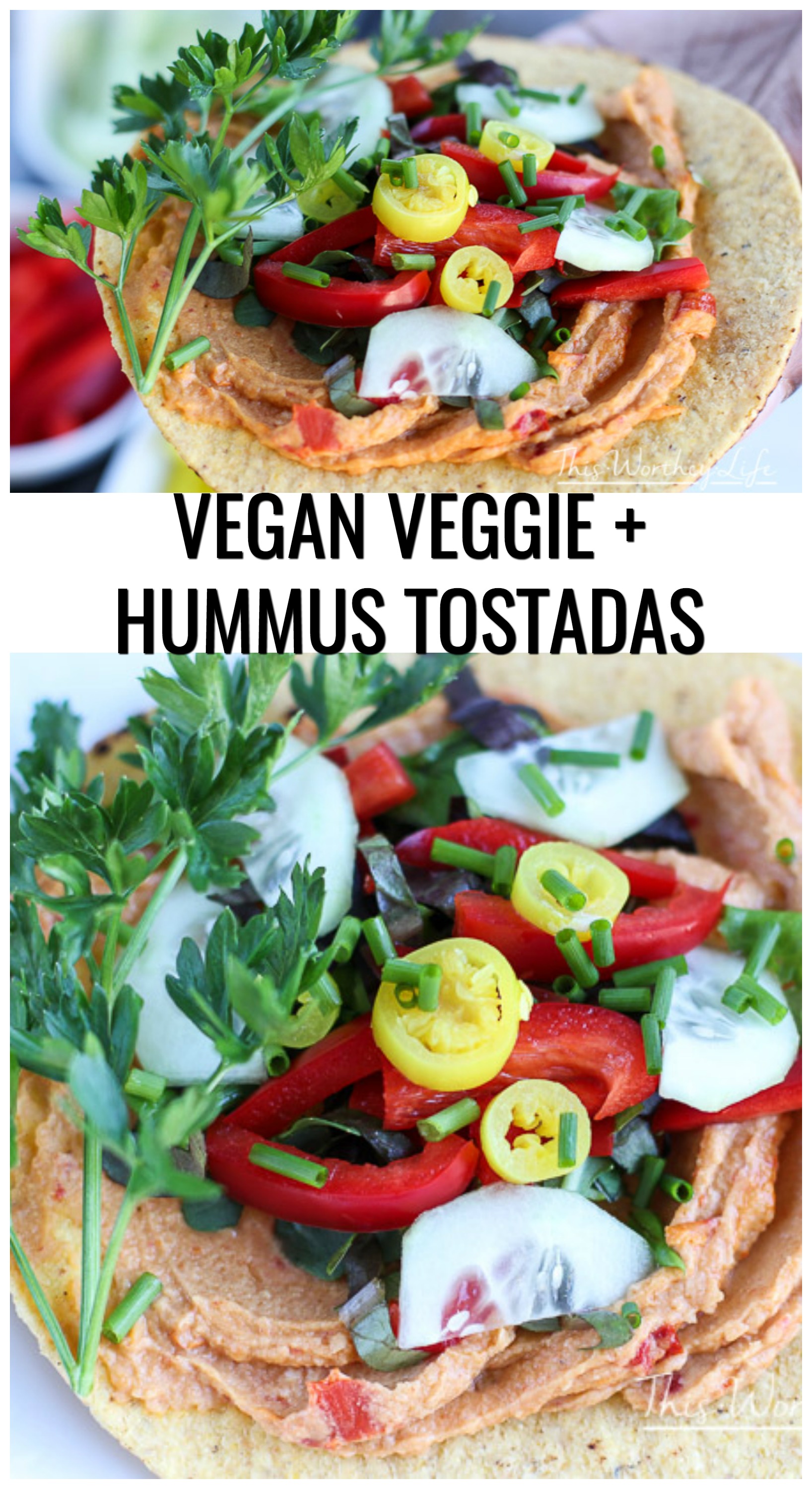 Vegan Veggie + Hummus Tostadas