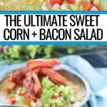 sweet corn bacon salad