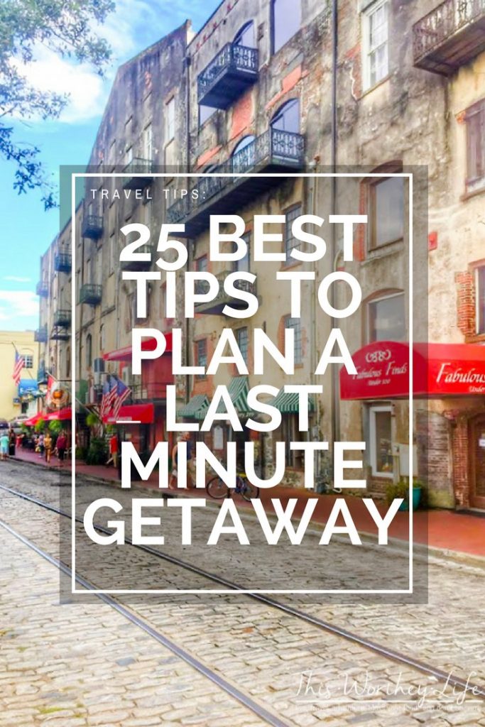 It's not difficult to plan a last minute getaway when you have the right essentials and a how-to guide. Here are 25 best tips on how to plan a last-minute getaway for you and the family. I'm sharing tips on how to save money on last-minute travel ideas, plus planning tips on where to go, and how rewards can help you save and plan a last-minute trip! 