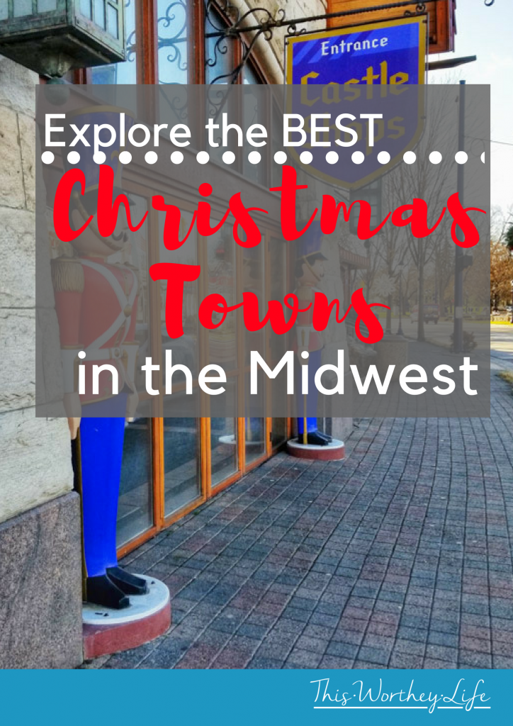 This holiday season, explore the best Christmas towns in the Midwest. Many may be in your backyard, full of holiday festivities and Christmas cheer. 