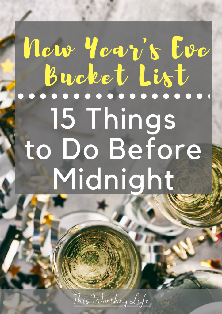 Create a fun New Year's Eve Bucket List this year with our 15 things to do before Midnight. Make fun memories that won't end at midnight, but live on forever.