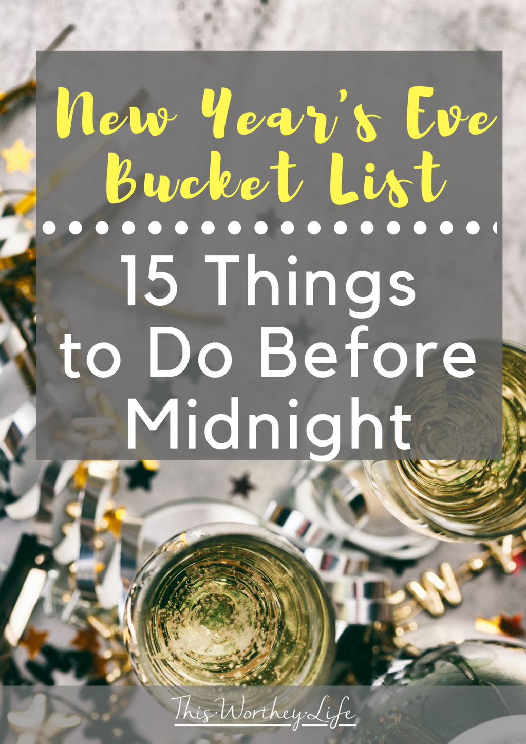 New Year's Eve Bucket List