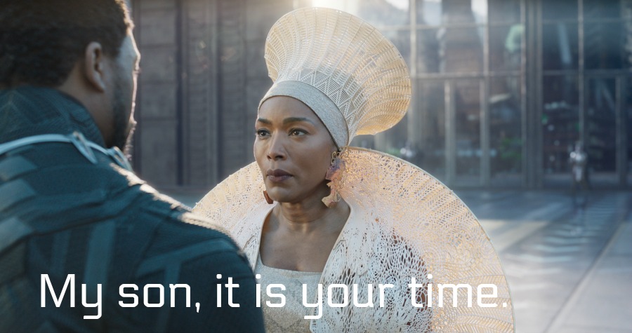 Black Panther Quotes- My son It is Your Time