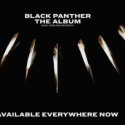 Black Panther Soundtrack- Black Panther Songs