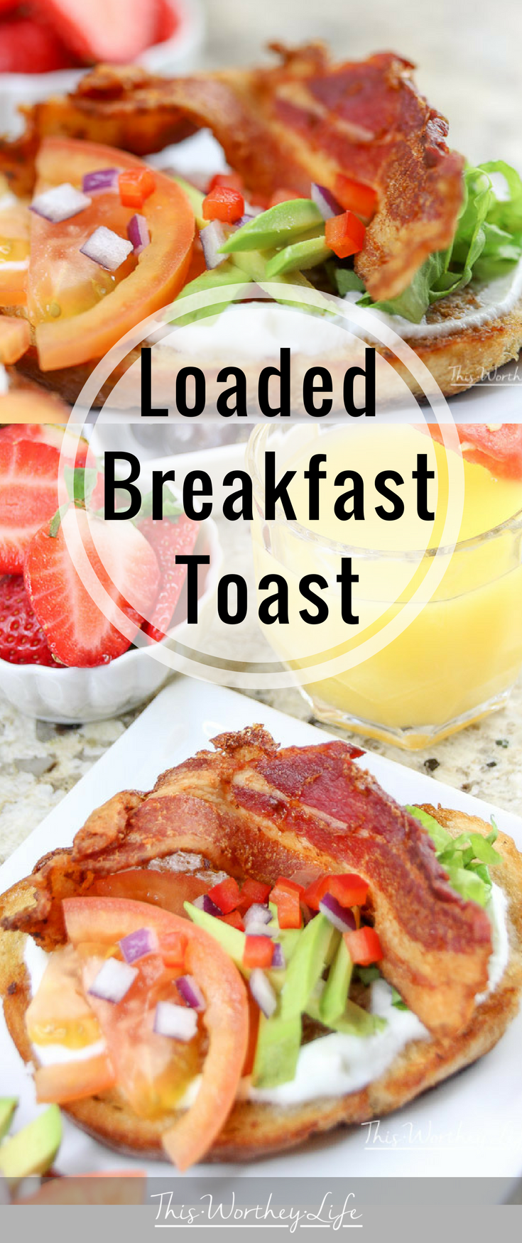 Loaded Breakfast Toast