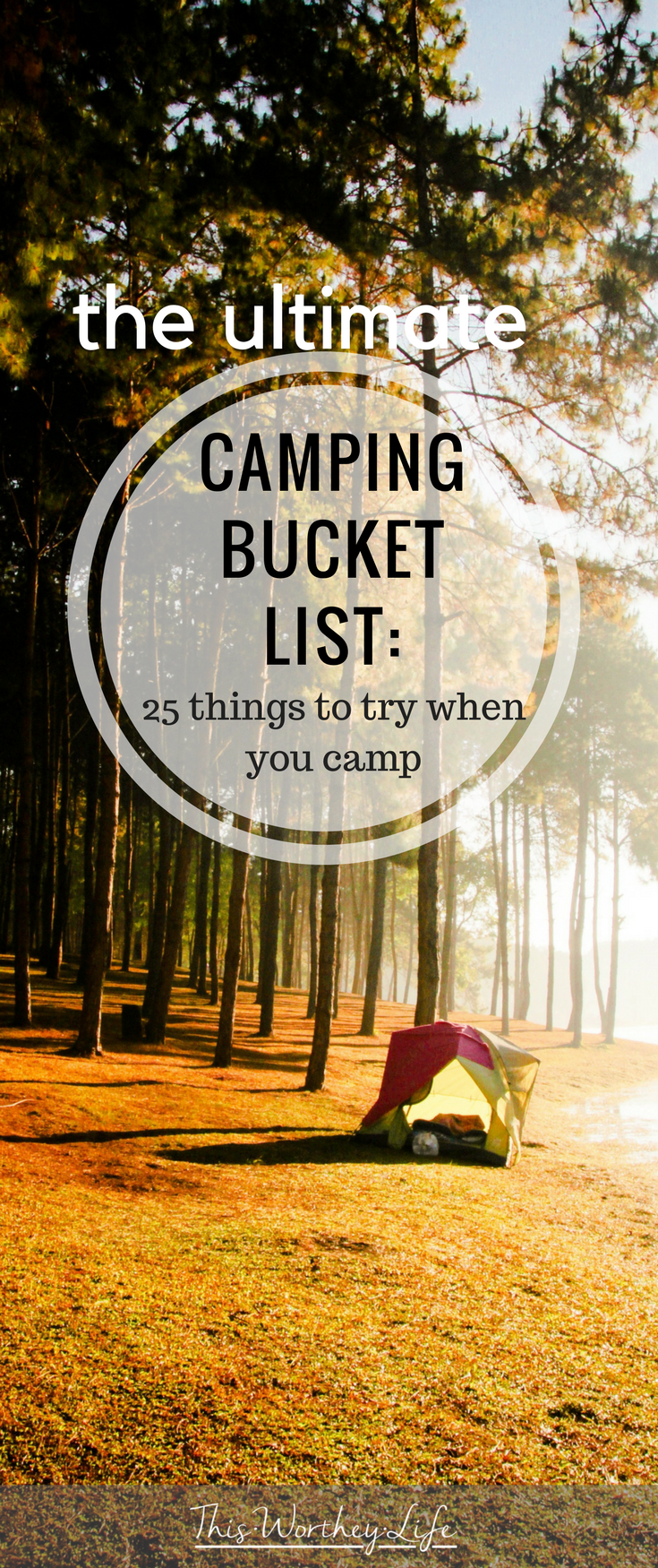 There are so many fun things to do when you go camping. I've created a fun camping bucket list of activities to try the next time you go camping. You may be doing several things on this list, but try something new this camping season! 