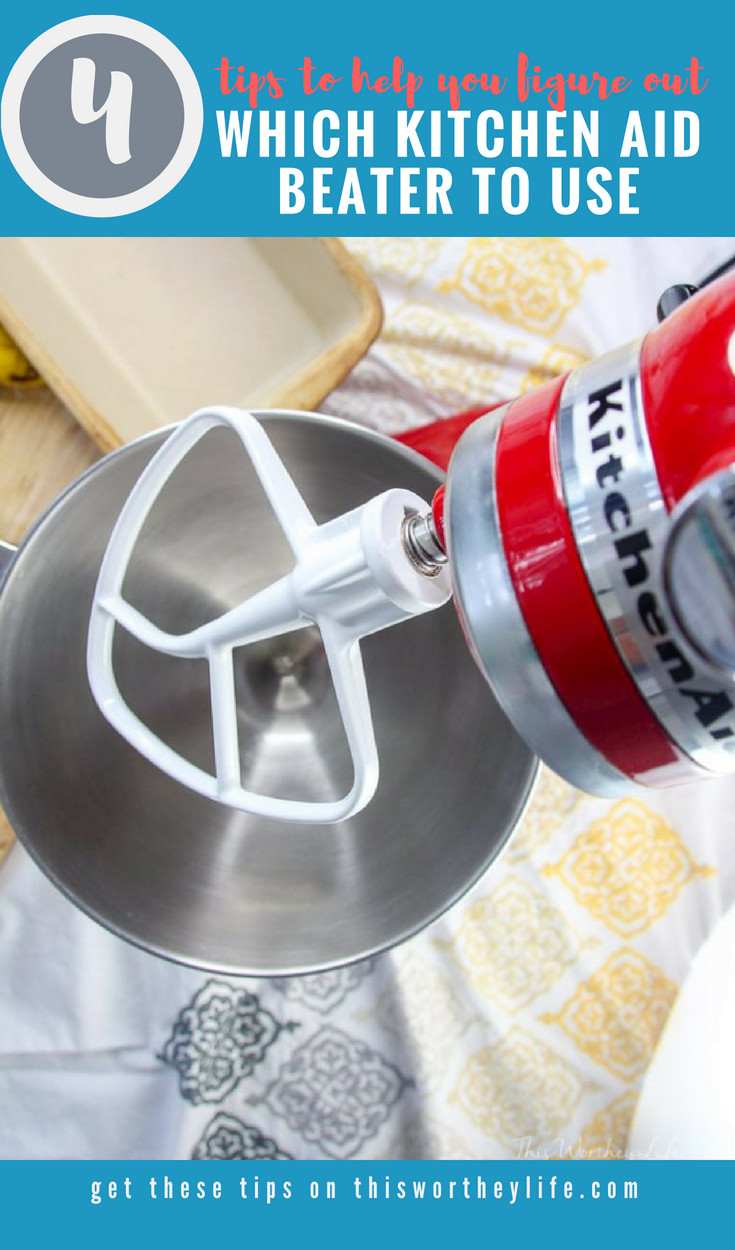 How to Know Which Kitchen Aid Beater To Use