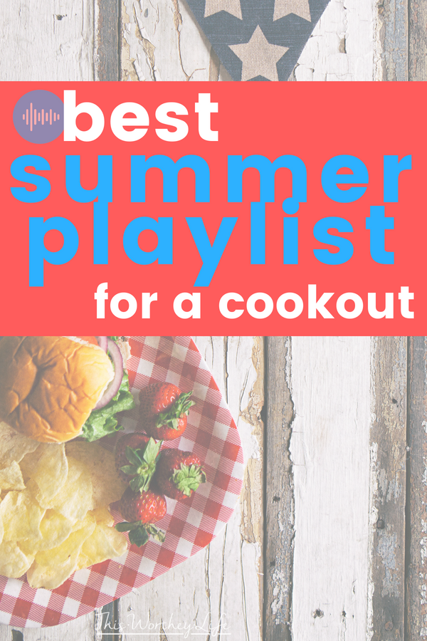 Music plays a big role in having a successful party. We're sharing our favorite songs and best playlist for a summer cookout! 
