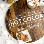 DIY Cricut Hot Cocoa Tray