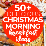 50+ Christmas Breakfast Ideas
