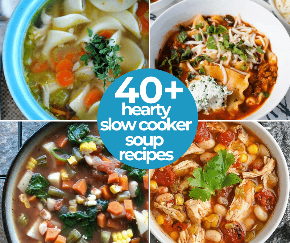 Best Hearty Slow Cooker Soup Recipes