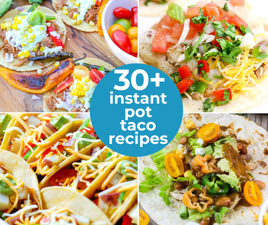 Easy Instant Pot Taco Recipes