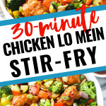 Chicken Lo Mein Stir-Fry