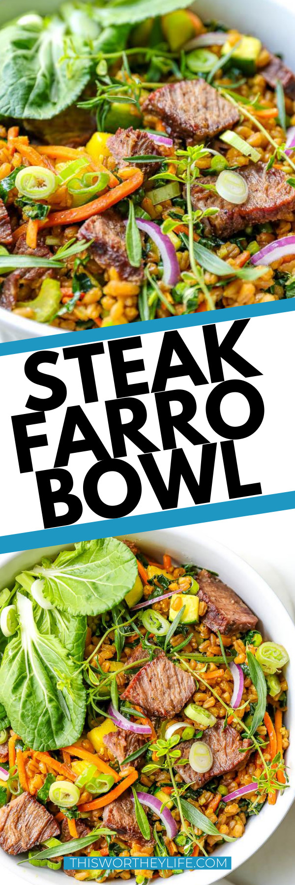 Steak Farro Bowl