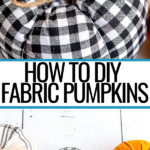 DIY Fabric Pumpkins
