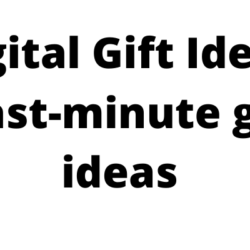 Digital Gift Ideas