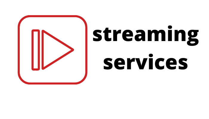 streaming services